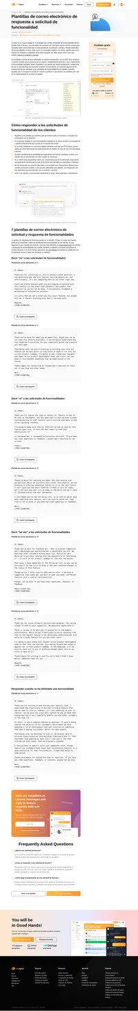 Responde los correos electrónicos de solicitud de funciones de manera profesional y amable, independientemente de las noticias (buenas o malas) que esté brindando a sus clientes.