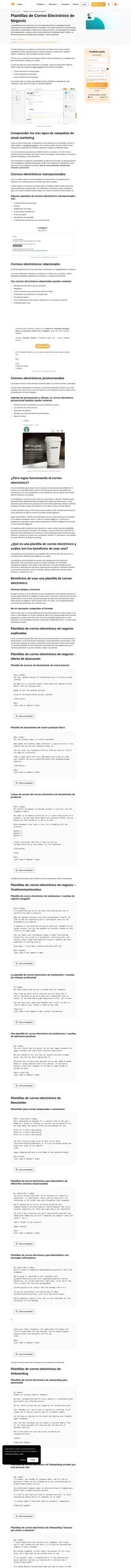 Una plantilla de correo electrónico empresarial te permite crear campañas de correo electrónico rápidamente. Todo lo que tienes que hacer es ajustar la plantilla a tus necesidades.