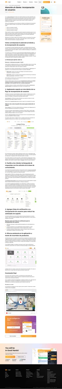 Un aspecto crítico de la incorporación de usuarios del cliente es antes, durante y después de la compra. Obtenga más información con ejemplos de incorporación de usuarios.